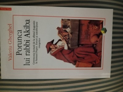 Valeriu Gherghel Porunca lui rabbi Akiba, editia princeps foto