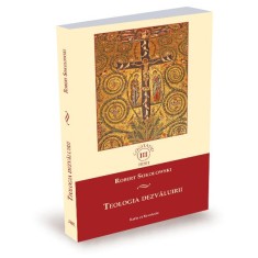 Teologia dezvăluirii &ndash; Robert Sokolowski