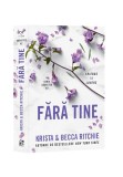 Cumpara ieftin Fara tine. Addicted #2
