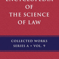 Encyclopedia of the Science of Law: History of the Concept of Encyclopedia and Law