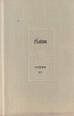 Platon - Opere, volumul 6 (Dialogurile logice)
