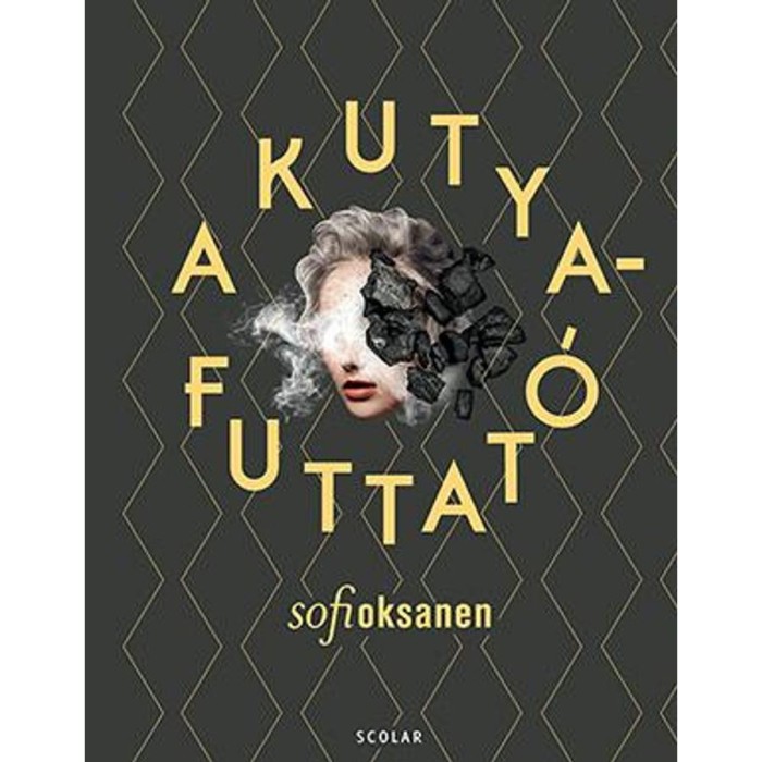 A kutyafuttat&oacute; - Sofi Oksanen
