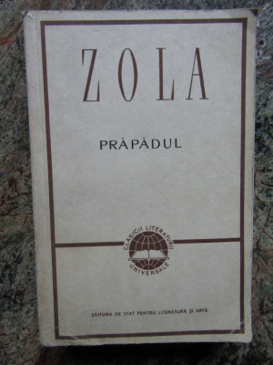 Emile Zola - Prăpădul foto