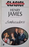Ambasadorii - Henry James - Carte