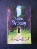 BARBARA DELINSKY - EVADAREA