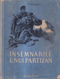 P. Ignatov - Insemnarile unui partizan