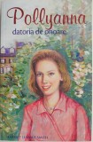Pollyanna, Vol. 5: Datoria de Onoare &ndash; Harriet Lummis Smith, Roman Beletristica