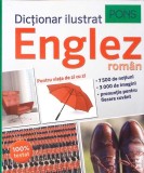 DICTIONAR ILUSTRAT ENGLEZ-ROMAN PENTRU VIATA DE ZI CU ZI. PONS-DICTIONAR ILUSTRAT ENGLEZ-363022