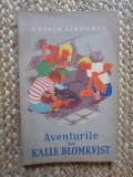 Astrid Lindgren - Aventurile lui Kalle Blomkvist