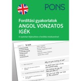 PONS Ford&iacute;t&aacute;si gyakorlatok - Angol vonzatos ig&eacute;k - A nyelvtan fejleszt&eacute;se a ford&iacute;t&aacute;s m&oacute;dszer&eacute;vel - Magdalena Filak