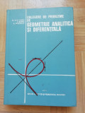 Culegere de geometrie analitica si diferentiala - Bercovici, Rimer, Triandaf