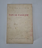 Carte veche 1940 Victor Eftimiu Fum de fantome Evocari