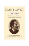 Ioan Slavici. Opere (Vol. X) Publicistică social-politică. Problema națională. Memorandul - Hardcover - Academia Rom&acirc;nă, Ioan Slavici - Fundația Națio