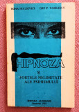 Hipnoza si fortele nelimitate ale psihismului. Ed Aldomars, 1991-Irina Holdevici