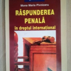 Raspunderea penala in dreptul international- Mona Maria Pivniceru