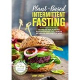 Plant-Based Intermittent Fasting