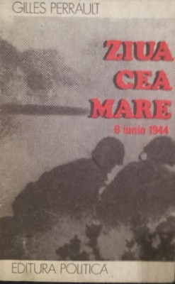 ZIUA CEA MARE 6 IUNIE 1944 foto