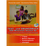 Test- und &Uuml;bungsbuch - &Ouml;SD Mittelstufe Deutsch B2 - CD mell&eacute;klettel - P&eacute;ntek Bernadett