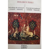 Dolores Toma - Exercitii de traducere (romana - franceza) (Editia: 1996)