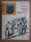 Paul Abrudan - Prefectul pasoptist Vasile Moldovan