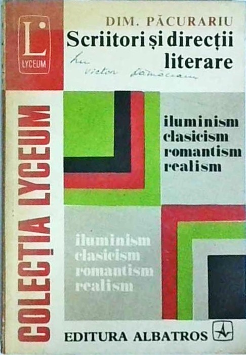 Dim. Pacurariu - Scriitori si directii literare