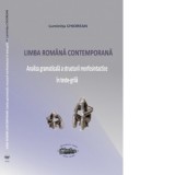 Limba romana contemporana. Analiza gramaticala a structurii morfosintactice in teste-grila