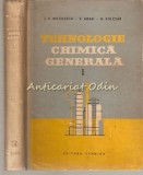 Tehnologie Chimica Generala I - I. V. Nicolescu, V. Ababi, G. Kulcsar