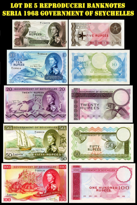 Reproducere lot de 5 Reproduceri Banknotes seria 1968 Government of Seychelles