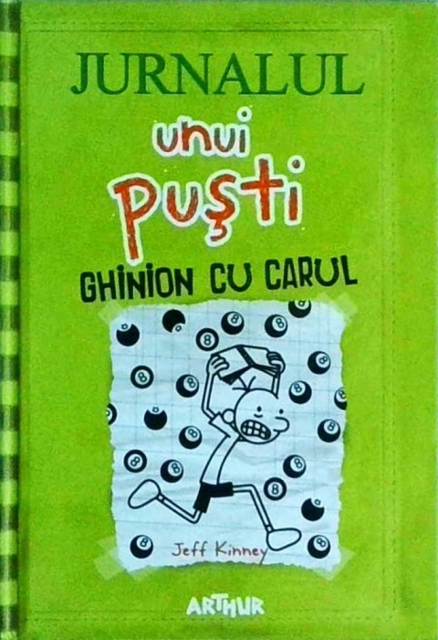 Jeff Kinney - Jurnalul unui pusti. Ghinion cu carul