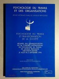 Psychologie du travail et transformation de la societe 1994