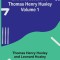 Life and Letters of Thomas Henry Huxley - Volume 1