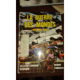 LA GUERRE DES MONDES (1939 A NOS JOURS)