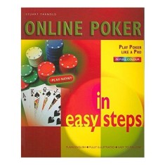Online Poker in Easy Steps