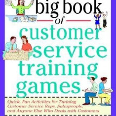 The Big Book of Customer Service Training Games