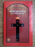 Rozicrucienii sunt printre noi - Stefan Masu