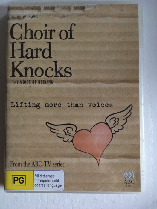 *DD -Film documentar Choir of Hard Knocks, The Voice of Reclink, ABC TV series