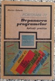 Fortran-77, depanarea programelor; aplicatii practice - Marian Zaharia