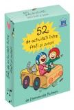 52 De Activitati Intre Frati Si Surori, Emmanuelle Polimeni - Editura DPH