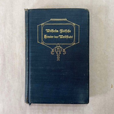 Wilhelm Bolsche - Hinter der Meltftaot foto