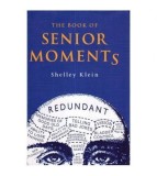 Shelley Klein - The book of senior moments - 111231