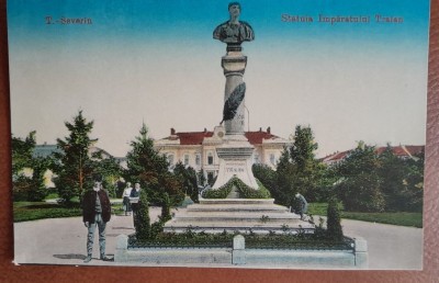 carte postala, Turnu-Severin, Statuia Imparatului Traian, perioada interbelica foto