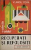 Recuperati si Refolositi - Claudiu Voda, 1986, Albatros, Cristal, Constructii