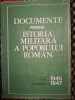 Documente Istoria Militara a Poporului Roman 1945-1947: Stare Foarte Buna