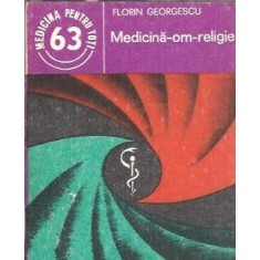 Medicina-om-religie - Florin Georgescu