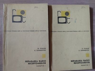 Repararea radio receptoarelor 1, 2- D. Ciulin, E. Evanovici foto