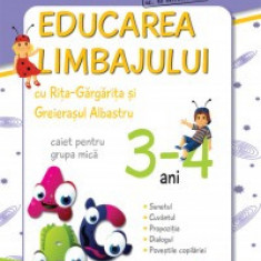 Educarea limbajului cu Rita Gargarita si Greierasul Albastru - (caiet) grupa mica 3-4 ani