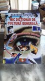 MIC DICTIONAR DE CULTURA GENERALA - BEATRICE KISELEFF