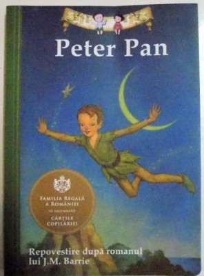 PETER PAN , REPOVESTIRE DUPA ROMANUL LUI J.M. BARRIE , 2014 foto