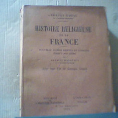 Georges Goyau - HISTOIRE RELIGIEUSE DE LA FRANCE ( 1942 )