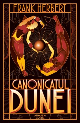 Canonicatul Dunei (Seria DUNE, partea a VI-a, ed. 2019) foto